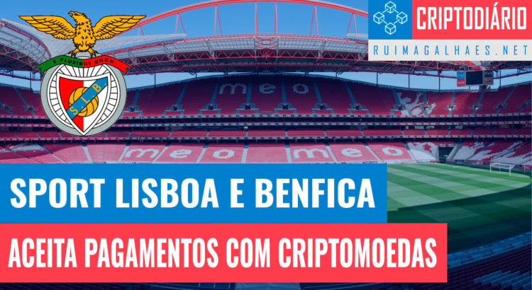 Benfica aceita criptomoedas