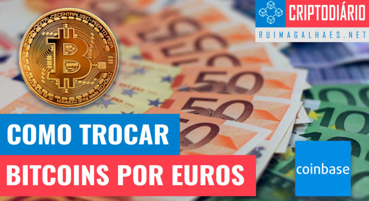Trocar Bitcoins por Euros